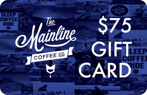 The Mainline Coffee Co. Digital Gift Card - $75